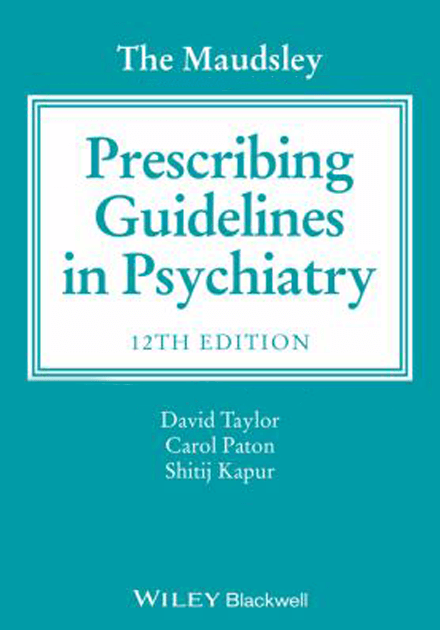 The-Maudsley-Prescribing-Guidelines-in-Psychiatry-book - Frank Curtis ...